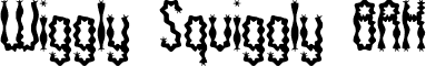 Wiggly Squiggly BRK font - wigsquig.ttf