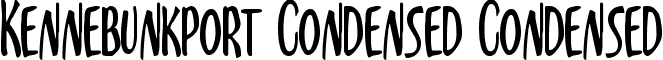 Kennebunkport Condensed Condensed font - kennebunkportcond.ttf