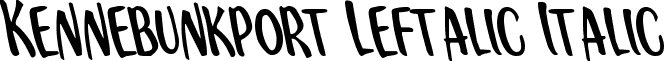 Kennebunkport Leftalic Italic font - kennebunkportleft.ttf