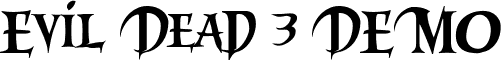 Evil Dead 3 DEMO font - RIKY2vamp.ttf