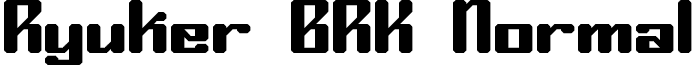 Ryuker BRK Normal font - ryuker.ttf