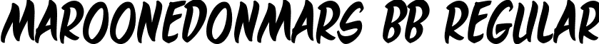 MaroonedOnMars BB Regular font - MaroonedOnMarsBB.ttf