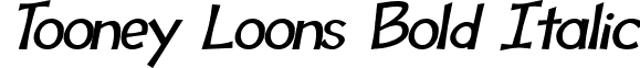 Tooney Loons Bold Italic font - toony_loons_BLD_ITL.ttf