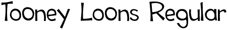 Tooney Loons Regular font - toony_loons.otf