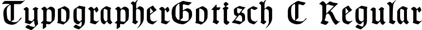 TypographerGotisch C Regular font - TypographerGotischC.ttf