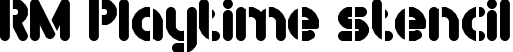 RM Playtime stencil font - rm_playtime_stencil.ttf