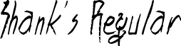 Shank's Regular font - Shank.ttf