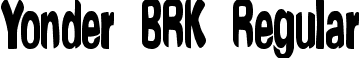 Yonder BRK Regular font - yonder.ttf