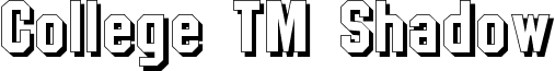 College TM Shadow font - CollegeTMShadow.ttf
