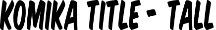 Komika Title - Tall font - KOMTITT_.ttf