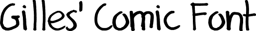 Gilles' Comic Font font - Gilles_Handwriting.ttf