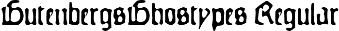 GutenbergsGhostypes Regular font - GUTEG___.TTF