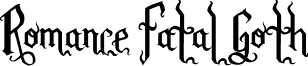 Romance Fatal Goth font - Rom_Fatl _Gth_Prm.ttf