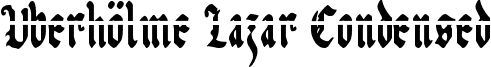 Uberhölme Lazar Condensed font - uberlav2c.ttf
