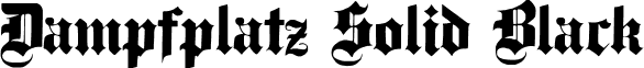 Dampfplatz Solid Black font - DampfPlatzs.ttf