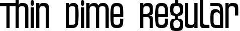 Thin Dime Regular font - THINDIME.TTF