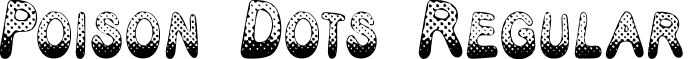 Poison Dots Regular font - POISD___.TTF