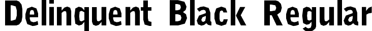 Delinquent Black Regular font - Delinquent Black.ttf