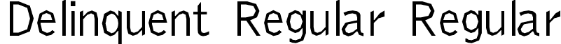 Delinquent Regular Regular font - Delinquent Regular.ttf