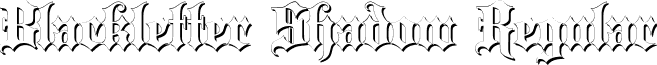 Blackletter Shadow Regular font - Blacklettersh.ttf