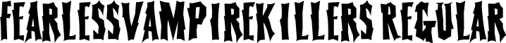 FearlessVampireKillers Regular font - FearlessVampireKillers.ttf