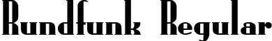 Rundfunk Regular font - RUNDF.TTF