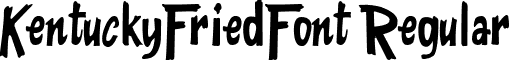 KentuckyFriedFont Regular font - KentuckyFriedFont.ttf