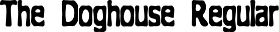 The Doghouse Regular font - THEDOGHO.TTF