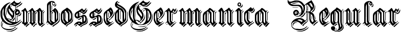 EmbossedGermanica Regular font - Embossed Germanica.ttf