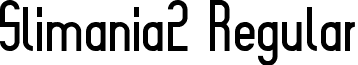 Slimania2 Regular font - Slimania2.ttf