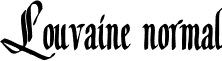 Louvaine normal font - louvaine.ttf