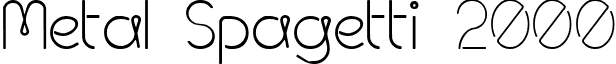 Metal Spagetti 2000 font - Metal_Spagetti_2000.ttf