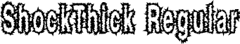 ShockThick Regular font - ShockThick.ttf