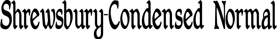 Shrewsbury-Condensed Normal font - Shrewsbury-Condensed.ttf