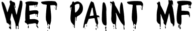 Wet Paint MF font - wetpm.ttf