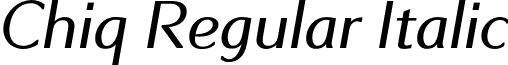 Chiq Regular Italic font - Chiq Regular Italic.otf