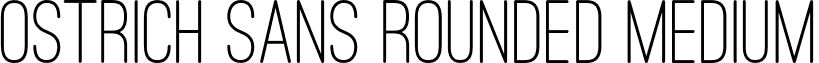 Ostrich Sans Rounded Medium font - OstrichSansRounded-Medium.otf