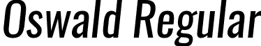 Oswald Regular font - Oswald-RegularItalic.ttf