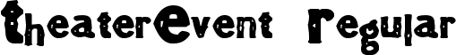 TheaterEvent Regular font - TheaterEvent.ttf