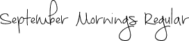 September Mornings Regular font - September_Mornings.ttf