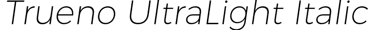 Trueno UltraLight Italic font - TruenoUltLtIt.otf