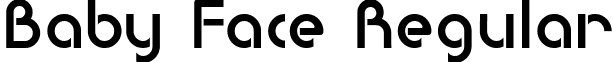 Baby Face Regular font - babyface.ttf