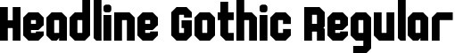 Headline Gothic Regular font - headline_gothic.ttf