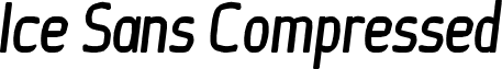 Ice Sans Compressed font - Ice Sans Compressed BoldItalic.ttf