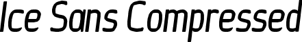 Ice Sans Compressed font - Ice Sans Compressed Italic.ttf
