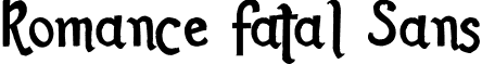 Romance Fatal Sans font - Romance Fatal Sans (REGULAR).TTF