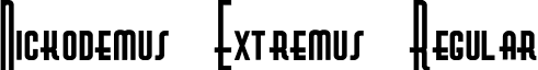 Nickodemus-Extremus Regular font - Nickodemus-Extremus.ttf