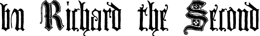 bu Richard the Second font - bu_Richard_the_Second.ttf