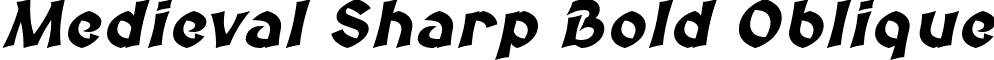 Medieval Sharp Bold Oblique font - MedievalSharp-BoldOblique.ttf