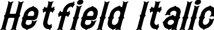 Hetfield Italic font - Hetfield Italic.ttf